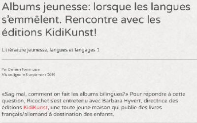 Sag mal, comment on fait les albums bilingues chez Kidikunst ?